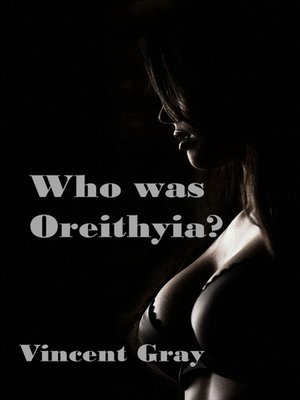 cover image of Who Was Oreithyia?